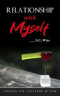 Relationship with Myself: Finding the treasure within - Paperback