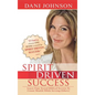 Spirit Driven Success - Hardcover