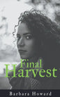 Final Harvest - Paperback