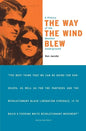 The Way the Wind Blew: A History of the Weather Underground - Paperback