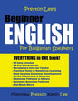 Preston Lee's Beginner English For Bulgarian Speakers - Paperback