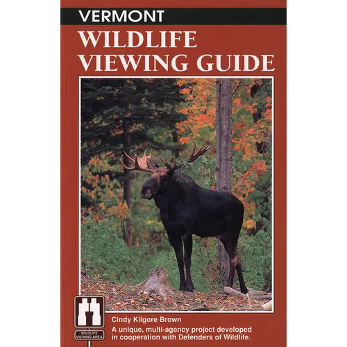 Vermont Wildlife Viewing Guide - Paperback