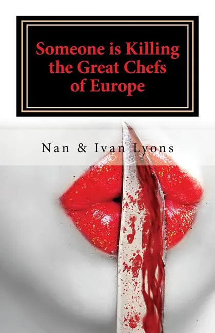 Someone Is Killing the Great Chefs of Europe - Paperback