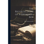 The Recollections of a Drummer-boy - Hardcover