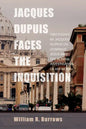 Jacques Dupuis Faces the Inquisition - Paperback