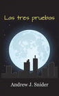 Las tres pruebas (2nd Edition) - Paperback