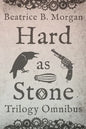 Hard as Stone Trilogy Omnibus - Paperback