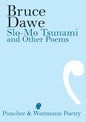 Slo-Mo Tsunami and Other Poems - Paperback