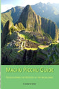 Machu Picchu Guide - Paperback