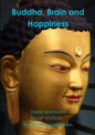 Buddha, Brain and Happiness - Paperback