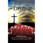 The Race of a Lifetime: A True Story about Running, Abuse, Rebellion, Forgiveness, and God's Pursuit of a Man - Paperback