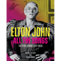 Elton John All the Songs: The Story Behind Every Track - Hardcover