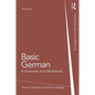 Basic German: A Grammar and Workbook - Paperback