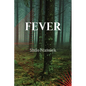 Fever - Paperback