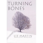 Turning Bones - Hardcover
