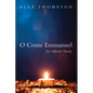 O Come Emmanuel: An Advent Study - Hardcover