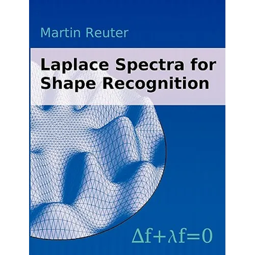 Laplace Spectra for Shape Recognition - Paperback