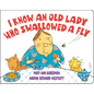 I Know an Old Lady Who Swallowed a Fly - Board Book
