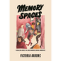 Memory Spaces: Visualizing Identity in Jewish Women's Graphic Narratives - Paperback