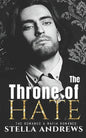 The Throne of Hate: A mafia romance - Paperback
