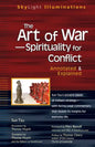 The Art of War--Spirituality for Conflict: Annotated & Explained - Hardcover
