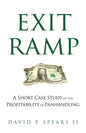 Exit Ramp: A Short Case Study of the Profitability of Panhandling - Paperback