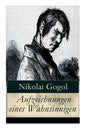 Aufzeichnungen eines Wahnsinnigen - Paperback