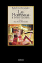 Las Hortensias y Otros Cuentos - Paperback