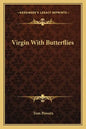 Virgin with Butterflies - Paperback