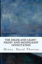 The Highland Light/Night and Moonlight (annotated) - Paperback