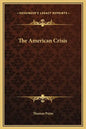 The American Crisis - Hardcover