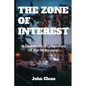 The Zone of Interest: A Cinematic Exploration of the Holocaust - Paperback