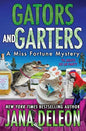 Gators and Garters - Paperback