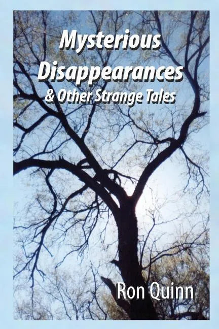 Mysterious Disappearances - Paperback