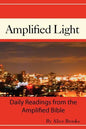 The Amplified Light - Paperback