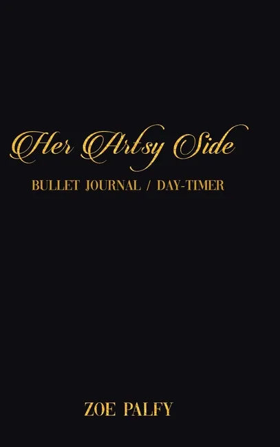 Her Artsy Side: Bullet Journal / Day-timer - Hardcover