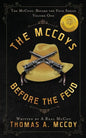 The McCoys: The McCoys Before the Feud Series Vol. 1: Before the Feud - Paperback
