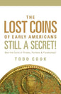 Uncovered: The Lost Coins of Early America - Paperback