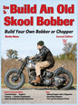 How to Build an Old Skool Bobber: Build Your Own Bobber or Chopper - Hardcover