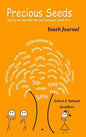 Precious Seeds Youth Journal - Hardcover