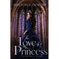 The Love of a Princess - Paperback