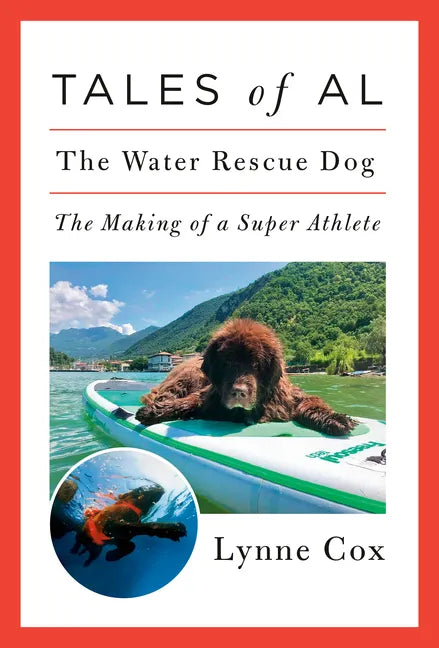 Tales of Al: The Water Rescue Dog - Hardcover