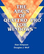 The ABC's of Quattro Pro for Windows - Paperback