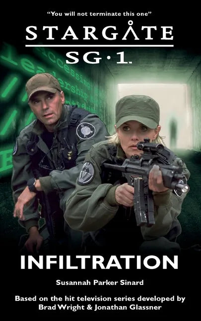 STARGATE SG-1 Infiltration - Paperback