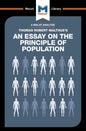 An Analysis of Thomas Robert Malthus's an Essay on the Principle of Population - Paperback