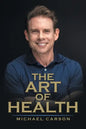 The Art of Health - Paperback
