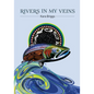 Rivers in My Veins - Paperback