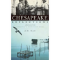 Chesapeake Reflections: Stories from Virginia's Northern Neck - Hardcover