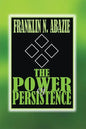 The Power of Persistent Prayer: Prayer - Paperback