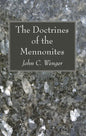 The Doctrines of the Mennonites - Hardcover